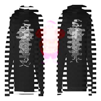 Tattooed Santa Funny Santa With Tattoos Long Sleeve T-Shirt - Monsterry