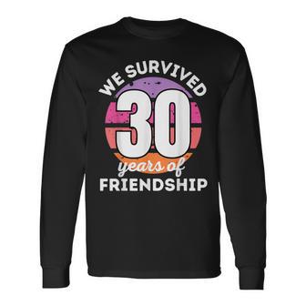 Wir Überlebben 30 Jahre Freundschaft Group Customisation Langarmshirts - Geschenkecke