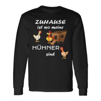 Zuhause Ist Wo Meine Hühner Sind Sind Farmer Zuhause Ist Wo Meine Hühn Langarmshirts - Geschenkecke