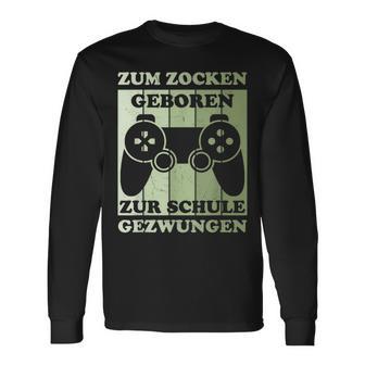 Zum Zocken Geboren Kinder Gamer Gamer Gamer Idea Langarmshirts - Geschenkecke