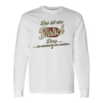 Das Ist Ein Bartsch Ding Family Bartsch Langarmshirts - Geschenkecke