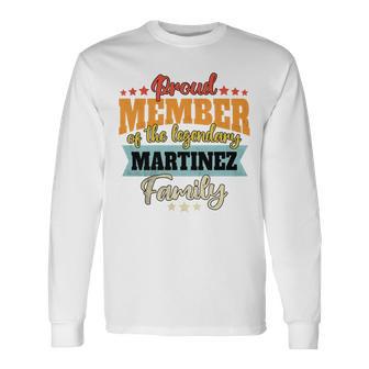 Martinez Surname Martinez Langarmshirts - Geschenkecke