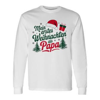 Mein Erstes Weihnachten Als Papa Langarmshirts - Geschenkecke