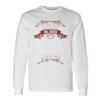 Oneal Blood Runs Through Myeins Last Name Family S Langarmshirts - Geschenkecke