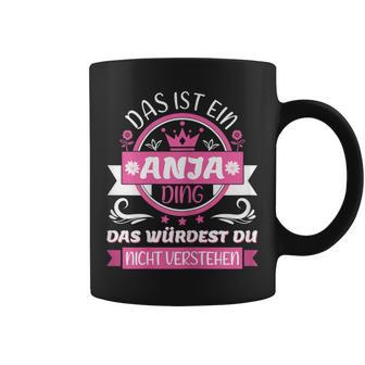 Anja Name Day Das Ist Ein Anja Ding Tassen - Geschenkecke