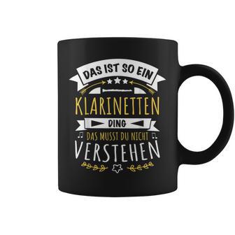 With Clarinettist Musician Das Ist So Ein Klarinetten Ding Tassen - Geschenkecke