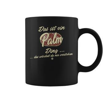 Damen Das Ist Ein Palm Ding Lustiges Familie Palm Mit-Ausschnitt Tassen - Geschenkecke