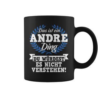 Das Ist Ein Andre Ding Du Würdest Es Nichterstand Tassen - Geschenkecke