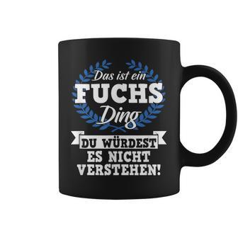 Das Ist Ein Fuchs Ding Du Würdest Es Nichterstand Tassen - Geschenkecke