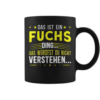 Das Ist Ein Fuchs Ding Spruch Für Familie Fuchs Tassen - Geschenkecke