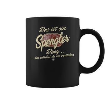 Das Ist Ein Spengler Ding Family Spengler Tassen - Geschenkecke