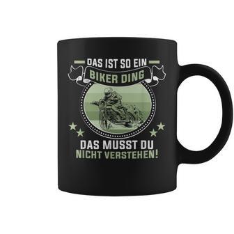 Das Ist So Ein Biker Ding Motorradfahrer Biker Tassen - Geschenkecke