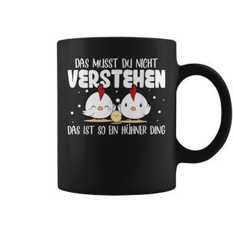 Das Ist So Ein Hühner Ding Chicken Owner Chicken Holder Tassen - Geschenkecke