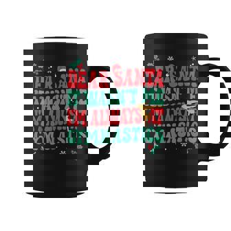 Dear Santa It Wasn't Me I'm Always At Gymnastics Christmas Graphic Print Coffee Mug - Monsterry