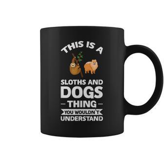 Dies Ist Ein Faultier- Und Hunde-Ding-Sloths Tassen - Geschenkecke