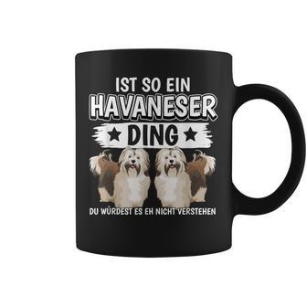 Dog Holder Sachen Ist So Ein Havanese Ding Havanese Tassen - Geschenkecke