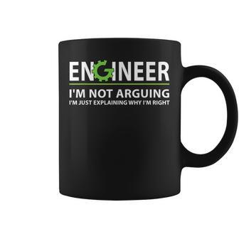 Engineer I'm Not Arguing Engineering Quote Engineers Tassen - Geschenkecke