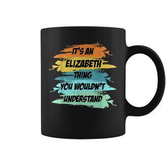 Es Ist Ein Elizabeth-Ding Lustiger Neuheit Tassen - Geschenkecke