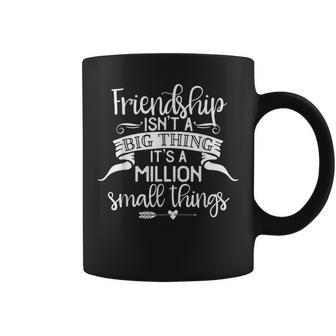 Freundschaft Beste Freunde Es Ist Eine Million Kleiner Dinge Tassen - Geschenkecke