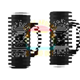 Ca Fluff Around Find Out Black Cat Coffee Mug - Seseable