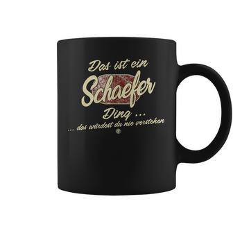 Family Schaefer Das Ist Ein Schaefer Ding Tassen - Geschenkecke