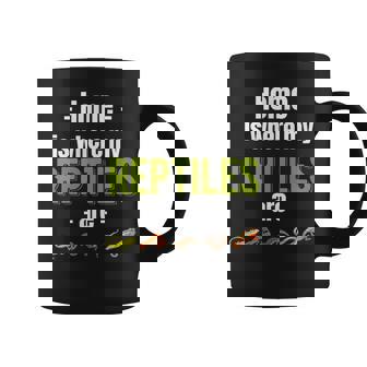 Home Is Where My Reptiles Are Herpetologist Dragons Snakes Graphic Print Coffee Mug - Monsterry