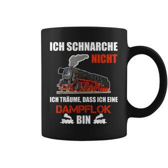 Ich Schnarche Nicht Slogan Lokfahrer Ich Schnarche Nicht Slogan Tassen - Geschenkecke