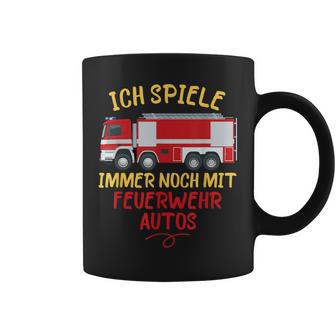 Ich Spiele Immer Noch Mit Feuerwehrautos Feuerwehr Tassen - Geschenkecke