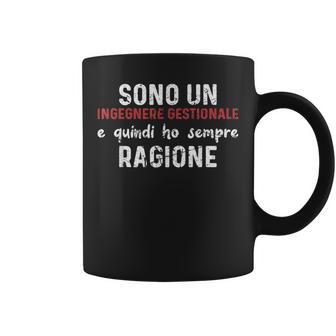 Ingegnere Gestionale Sempre Diverdente Ragione Tazze - Novitaregali