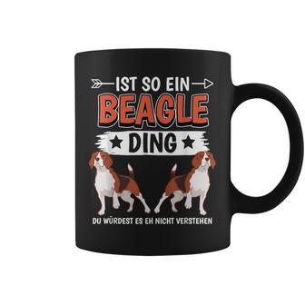 Ist So Ein Beagle Ding Beagle Tassen - Geschenkecke