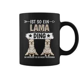 Ist So Ein Lama Ding Lamas Tassen - Geschenkecke