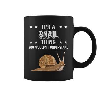 Ist So Ein Schnecke Ding Lustiger Spruch Schnecken Tassen - Geschenkecke