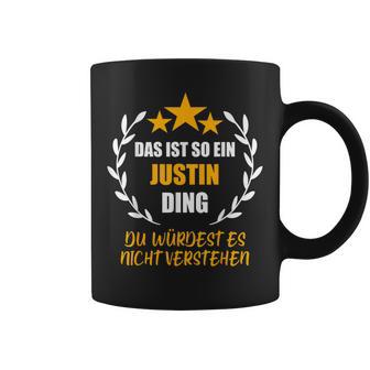 Justin Das Ist So Ein Justin Ding Name First Name Fun S Tassen - Geschenkecke