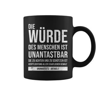 Basic Law Article 1 Die Würde Des Menschen Ist Unantastbar Tassen - Geschenkecke