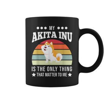 Mein Akita Inu Ist Das Einzige Ding Dog Tassen - Geschenkecke