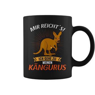 Mir Reichts Ich Gehe Zu Meinen Kängurus Kangaroo Tassen - Geschenkecke