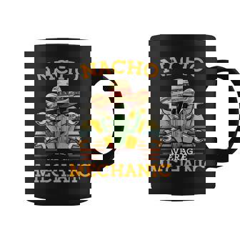 Nacho Average Mechanic Mexican Auto Repairman Vintage Coffee Mug - Seseable