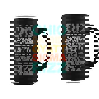 Ohio Skibidi Gyatt Sigma Rizz Meme Vintage Birthday Coffee Mug - Seseable