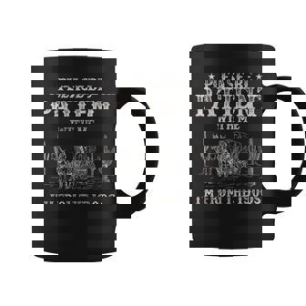 Please Be Patient With Me I'm From The 1900S Humorous Saying Coffee Mug - Monsterry