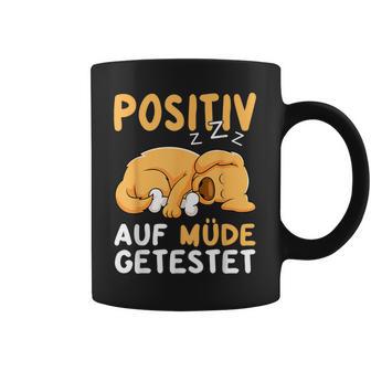 Positiv Auf Müde Getestet Dog Sleep Tassen - Geschenkecke