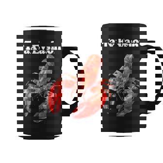 Tax Evasion Lobster Sarcasm Lobster Tax Specific Meme Coffee Mug - Monsterry