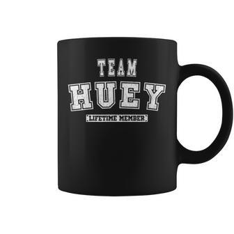 Team Huey Lifetime Member Family Last Name Tassen - Geschenkecke