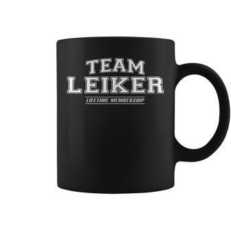 Team Leiker Stolzer Familienname Nachname Geschenk Tassen - Geschenkecke