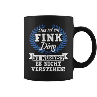 With Text 'Das Ist Ein Fink Ding Du Würdest Es Nicht Understand' Tassen - Geschenkecke