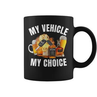 My Vehicle My Choice Coffee Mug - Thegiftio