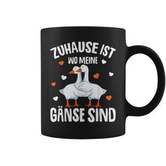 Zuhause Ist Wo Meine Gäse Sind Gäsehalter Tassen - Geschenkecke