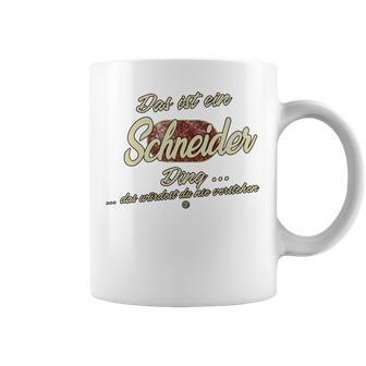 Das Ist Ein Schneider Ding Family Tailor Tassen - Geschenkecke