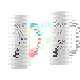 Sing With Me For Music Lovers Graphic Print Coffee Mug - Monsterry
