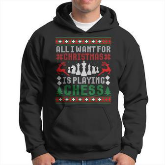 Alles Was Ich Zu Weihnachten Want Ist Schach Spielen Uglicher Christmas Jumper Kapuzenpullover - Geschenkecke