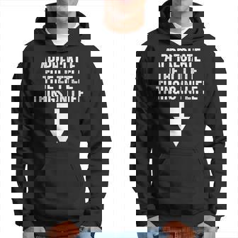 Appreciate The Small Things In Life Quotes Hoodie - Thegiftio